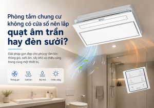 phòng tắm chung cư không có cửa sổ
