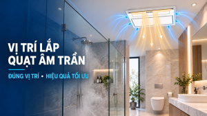 Vị trí lắp quạt âm trần Kottmann K8 trong phòng tắm